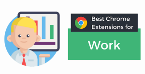 best-chrome-extensions-Work