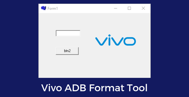 Vivo ADB Format Tool - Download Vivo ADB Format Tool | Vivo Pattern and FRP Unlock Tool Vivo-ADB-Format-Tool