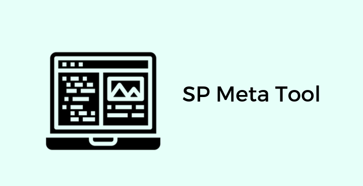 Download SP Meta Tool - SP Meta Tool | Download (All Versions) Download-SP-Meta-Tool