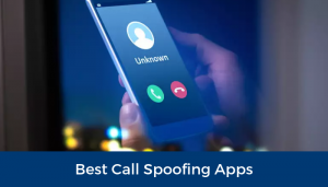 5 Best Call Spoofing Apps For Android [free Download]
