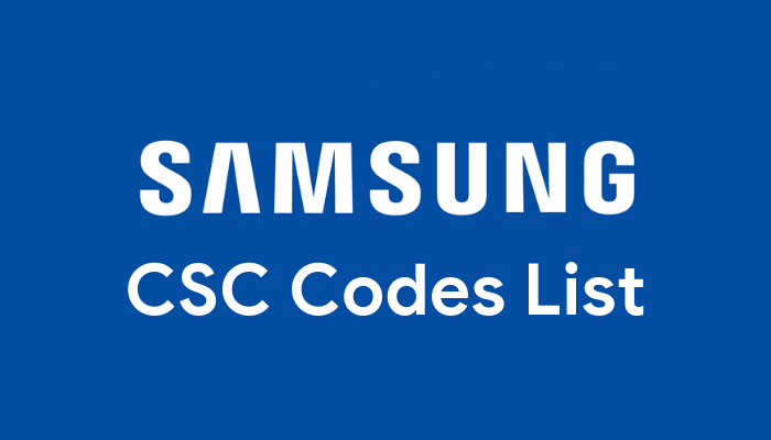 samsung csc codes list - Samsung CSC Codes List For All Countries Samsung Csc Codes List For All Countries
