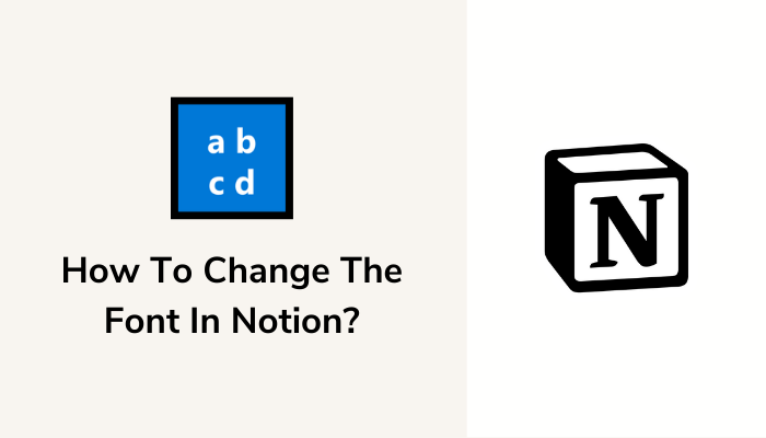 how to change the font in notion - How To Change The Font In Notion? How To Change The Font In Notion