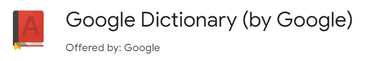best chrome extensions Content Writers Google Dictionary